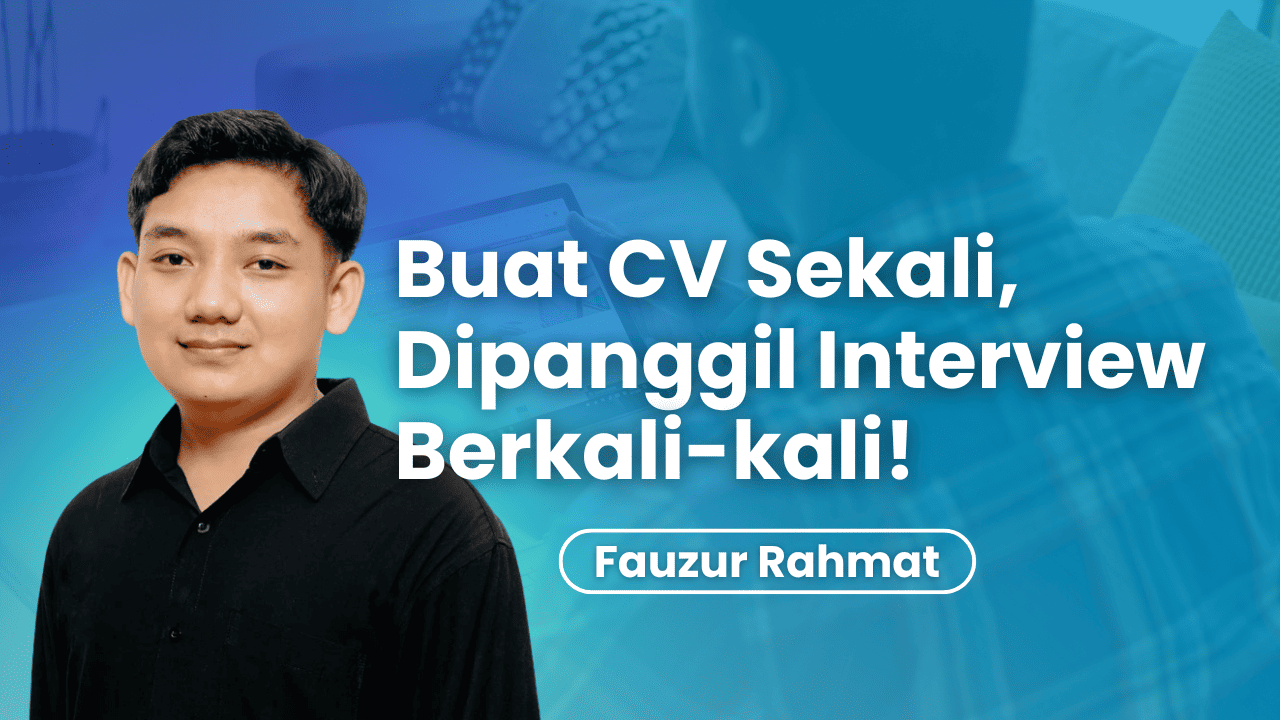 Buat Cv Sekali Dipanggil Interview Berkali Kali
