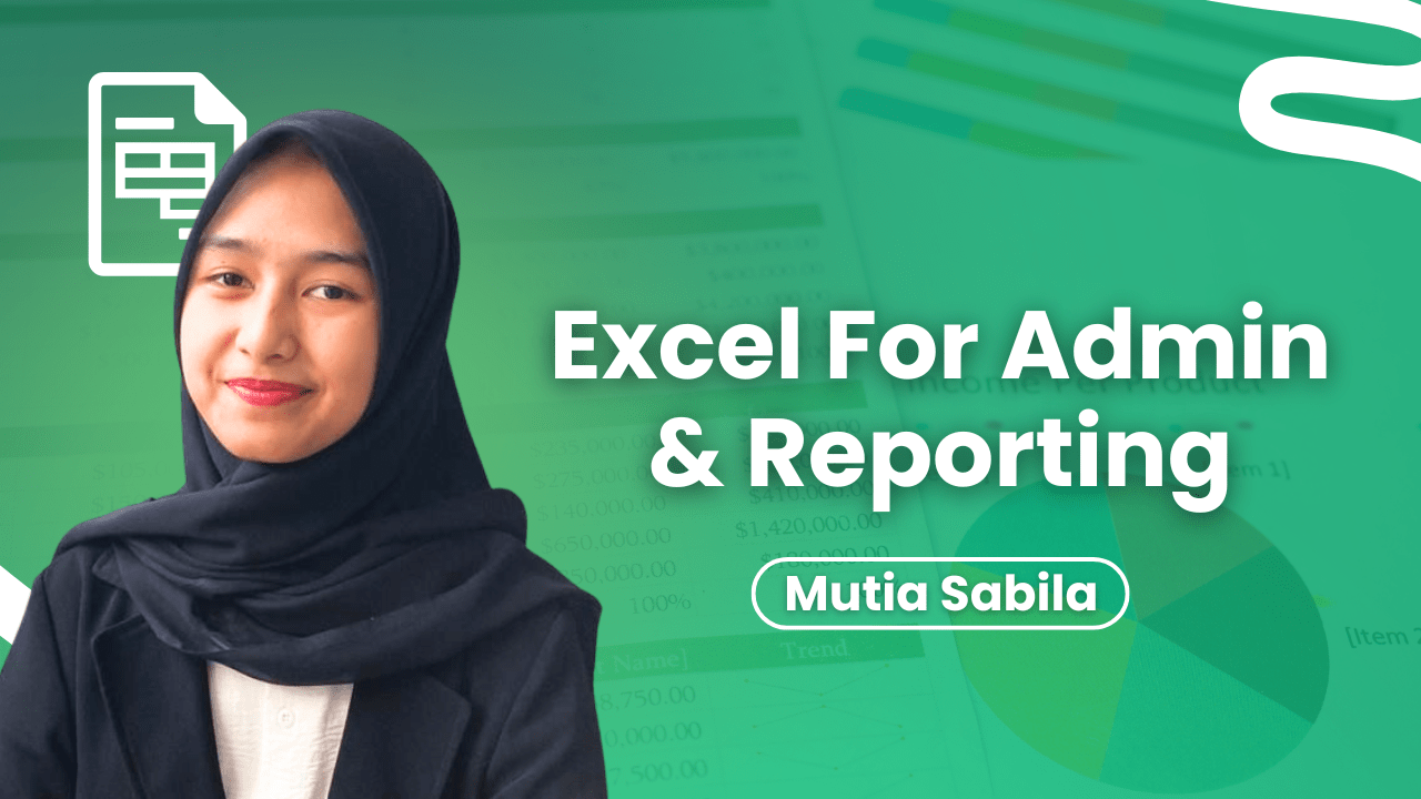 Excel for Admin & Reporting